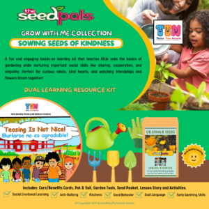 Grow With Me Collection: Sowing Seeds Of Kindness